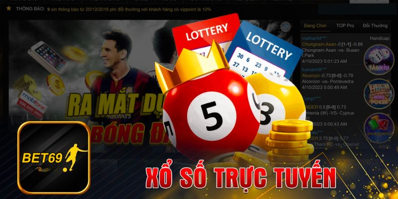 Tham gia đặt cược cùng xổ số BET69